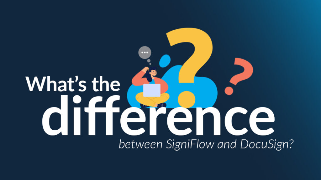 Show what's the difference between SigniFlow and DocuSign